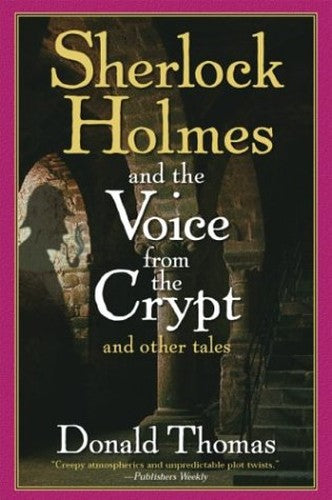 Sherlock Holmes and the Voice from the Crypt