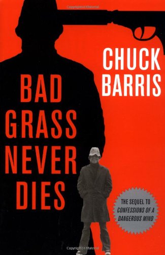 Bad Grass Never Dies