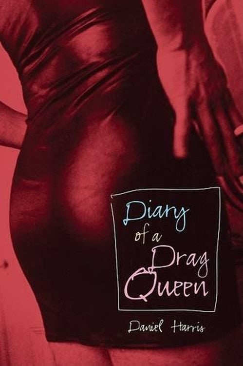 Diary of a Drag Queen