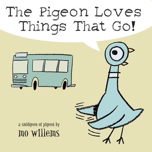 The Pigeon Loves Things That Go!, The