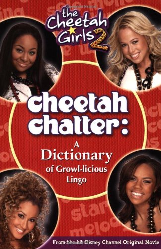 Cheetah Girls 2, the Cheetah Chatter