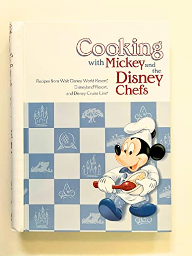 Cooking with Mickey and the Disney Chefs (Wdw Custom Pub) Cooking with Mickey and the Disney Chefs (Wdw Custom Pub)