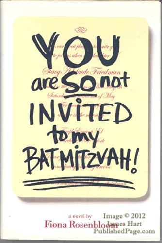 You Are So Not Invited to My Bat Mitzvah!
