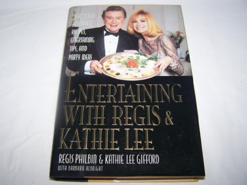 Entertaining with Regis & Kathie Lee