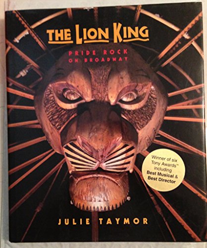 The Lion King: Pride Rock On Broadway