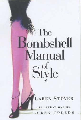 The Bombshell Manual Of Style