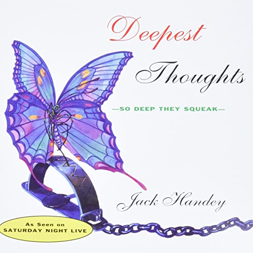 Deepest Thoughts