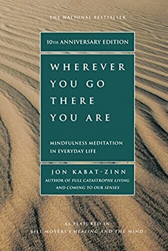 Wherever You Go, There You are