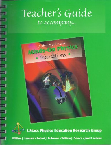 Teacher's Guide to Accompany Minds on Physics: Interactions, Activities & Reader