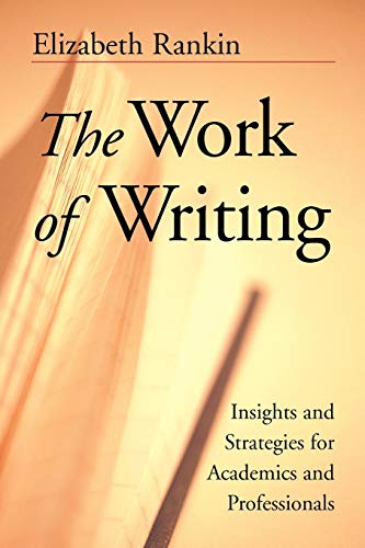The Work of Writing