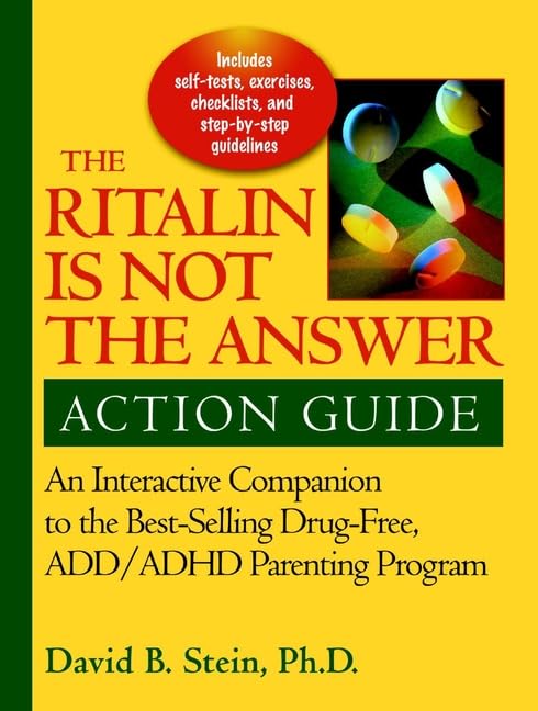 The Ritalin is Not the Answer