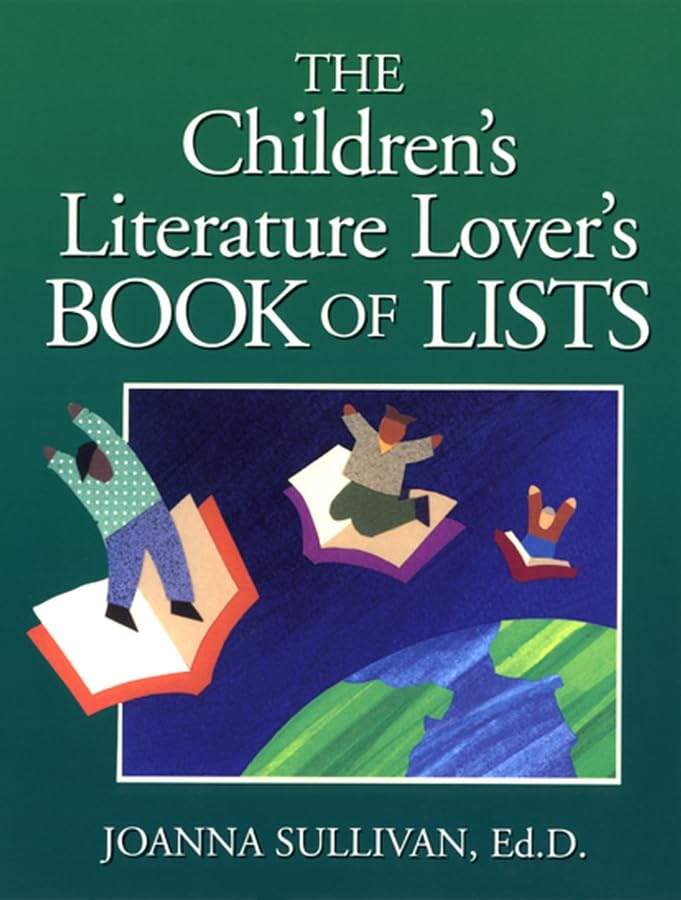 The Childrens Literature Lovers Book of Lists