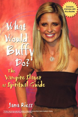 What Would Buffy Do?