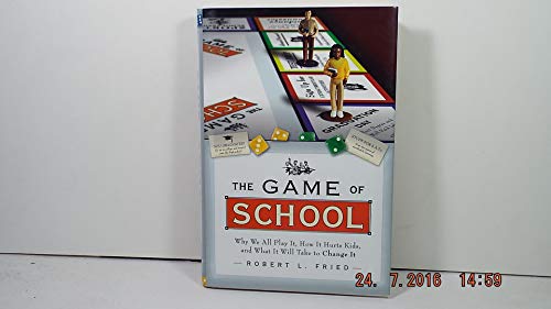 The Game of School