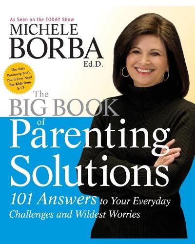 The Big Book of Parenting Solutions