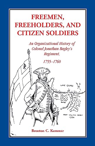 Freemen, Freeholders, and Citizen Soldiers