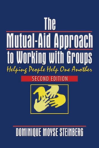 The Mutual-Aid Approach to Working with Groups