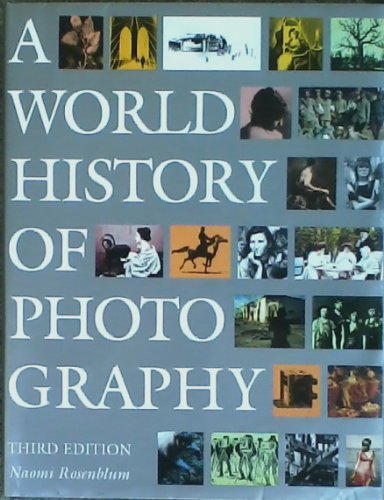 World History of Photography 3rd Edition