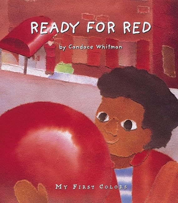 Ready for Red: My First Colors