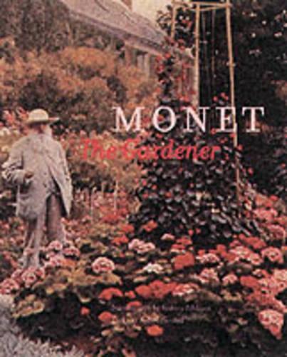 Monet the Gardener