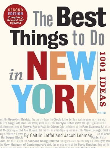 The Best Things to Do in New York, Second Edition
