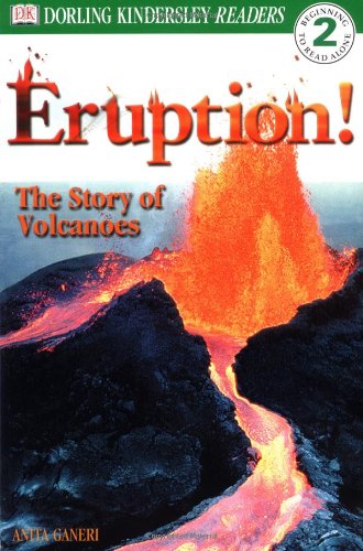 Eruption: The Story of Volcanes
