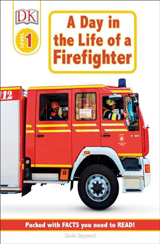 DK Readers L1: Jobs People Do: A Day in the Life of a Firefighter