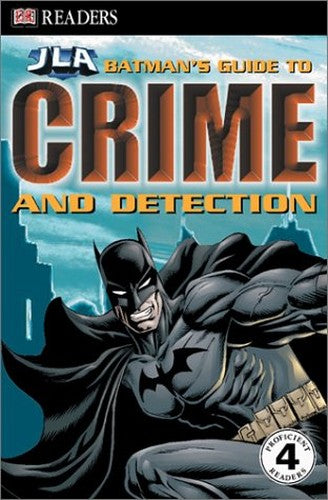 Batman's Guide to Crime and Detection