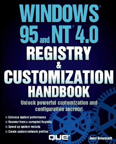 Windows 95 and NT 4.0 Registry Handbook