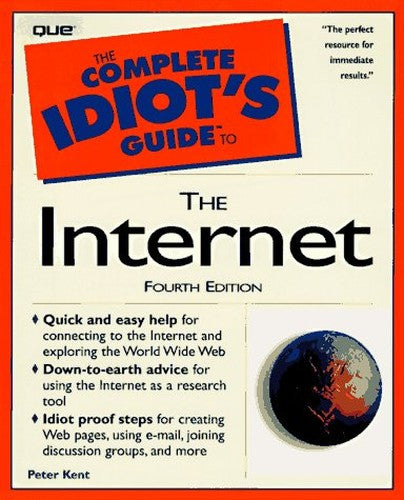 The Complete Idiot's Guide to the Internet