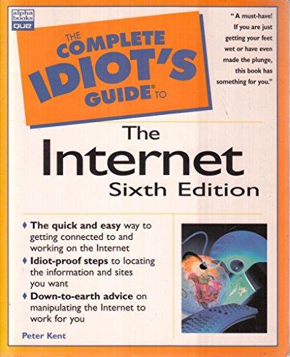 The Complete Idiot's Guide to the Internet