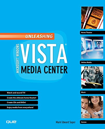 Unleashing Microsoft Windows Vista Media Center