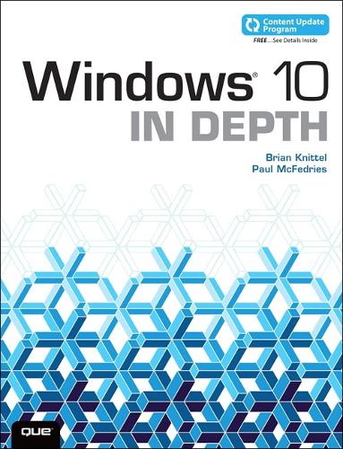 Windows 10 In Depth (includes Content Update Program)