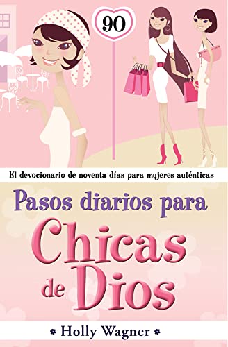 Pasos diarios para chicas de Dios/ Daily Steps For God Chicks