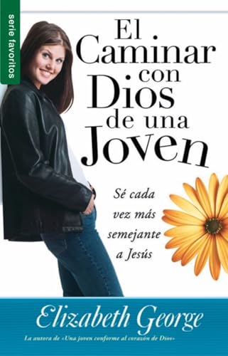 El Caminar Con Dios de Una Joven - Serie Favoritos