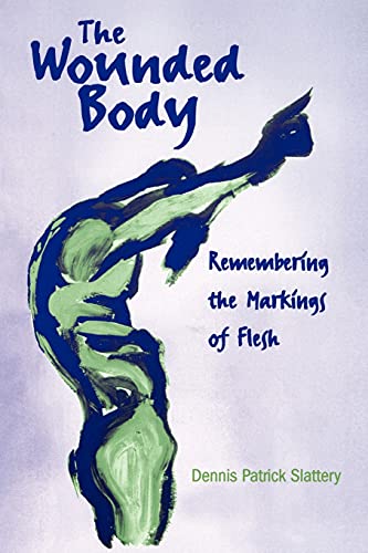 The Wounded Body