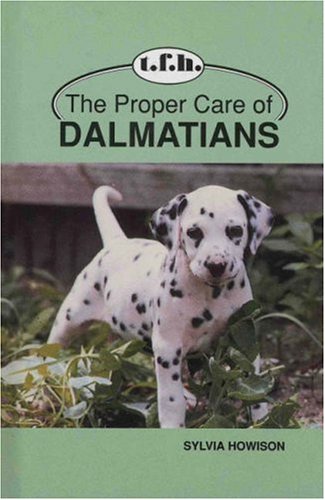 Proper Care of Dalmatians