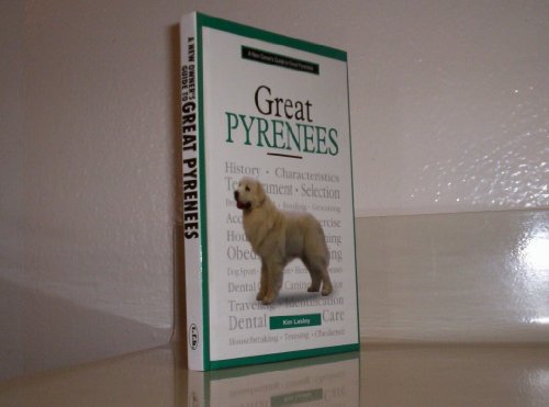 A New Owner's Guide to Great Pyrenees