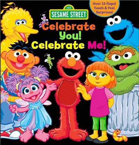 Sesame Street: Celebrate You! Celebrate Me!