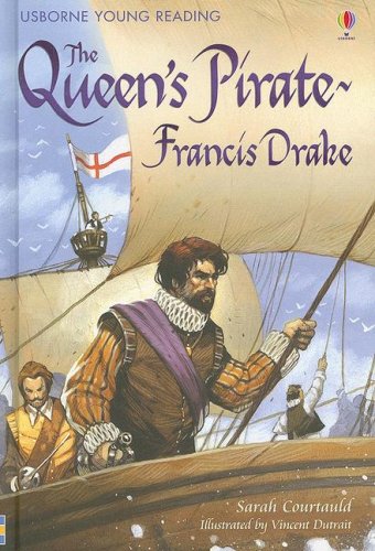 The Queen's Pirate - Francis Drake