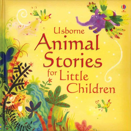 Animal Stories for Little Children