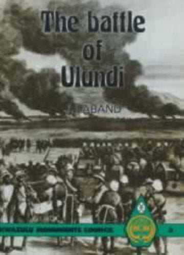 The Battle of Ulundi