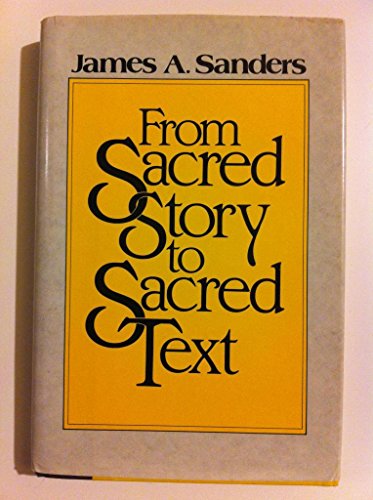 From Sacred Story to Sacred Text