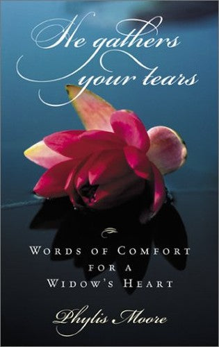 He Gathers Your Tears