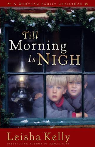 Till Morning is Nigh