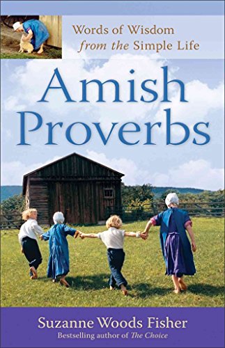 Amish Proverbs