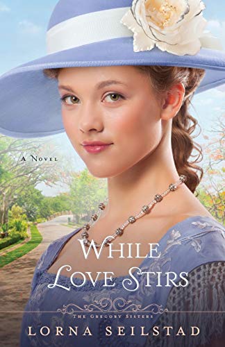 While Love Stirs A Novel