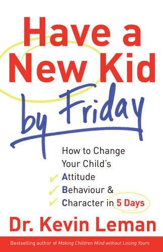 Have a New Kid by Friday