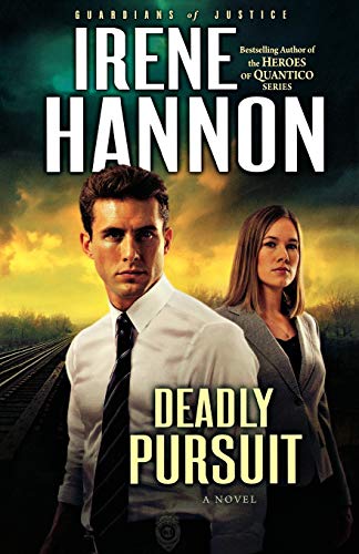 Deadly Pursuit A Novel