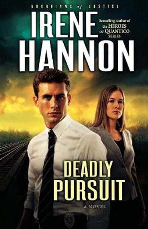 Deadly Pursuit A Novel